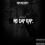 No Cap Rap (Explicit)