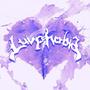 LUVPHOBIA (Explicit)