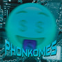 PHONKOMES (Sped Up)