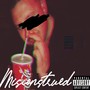 Misconstrued (Explicit)