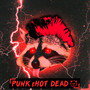 Punk Enot Dead (Explicit)