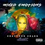 Mixed Emotions (Explicit)