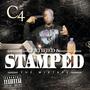 Certified And Stamped Ep (Explicit)