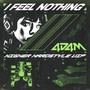 I Feel Nothing (Higher Hardstyle VIP) [Explicit]