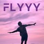 FLYYY
