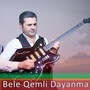 Bele Qemli Dayanma