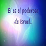 El Poderoso de Israel