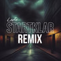 Startklar (Remix) [Explicit]