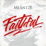 Faithful - Single