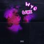 LONE WYO (Explicit)