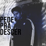 Pede pra Descer