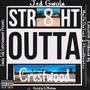 Str8 Outta Crestwood (Explicit)