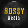 Bossy Beats