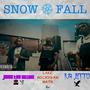 SNOWFALL (Explicit)