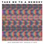 Take Me to a Memory (feat. Keggles & Cinta) [Explicit]