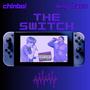 The Switch (feat. King Taco) [Explicit]