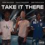 Take It There (Explicit)