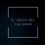 El Juego del Calamar (Remix)