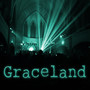 Graceland Anthem