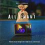 All i want (feat. M3Beatz) [Explicit]