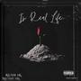 In Real Life (Explicit)