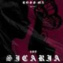 Sicaria (feat. CNTRY) [Explicit]