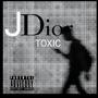 TOXIC (Explicit)