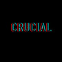 Crucial (Explicit)