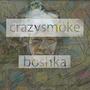 Crazysmoke Boshka