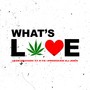 What's Love (Explicit)