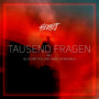 Tausend Fragen (Explicit)