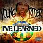I've Learned (Explicit)