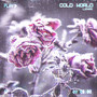 Cold World (Explicit)