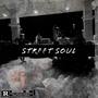 Street Soul (Explicit)