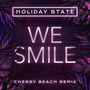 We Smile (Cherry Beach Remix)