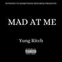 Mad At Me (Explicit)