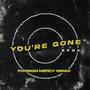 YOU'RE GONE (feat. ZEDA) [REMIX]