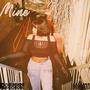 Mine (Explicit)