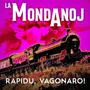 RAPIDU, VAGONARO (Esperanto)