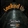 Locked Up (Explicit)