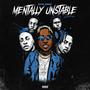 Mentally Unstable Ep (The Delxue Version) [Explicit]