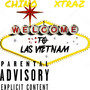 Welcome To Las Vietnam (Explicit)
