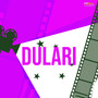 Dulari (Original Motion Picture Soundtrack)