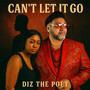 CAN'T LET IT GO (Explicit)
