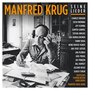 Manfred Krug - Seine Lieder