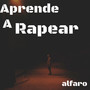 Aprende a Rapear