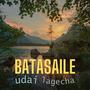 Batasaile Udai Lagecha (feat. Amensara Ramdam)