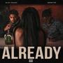 Already (Explicit)