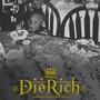 Die Rich (Explicit)