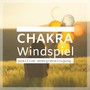 Chakra Windspiel: positive Energiereinigung